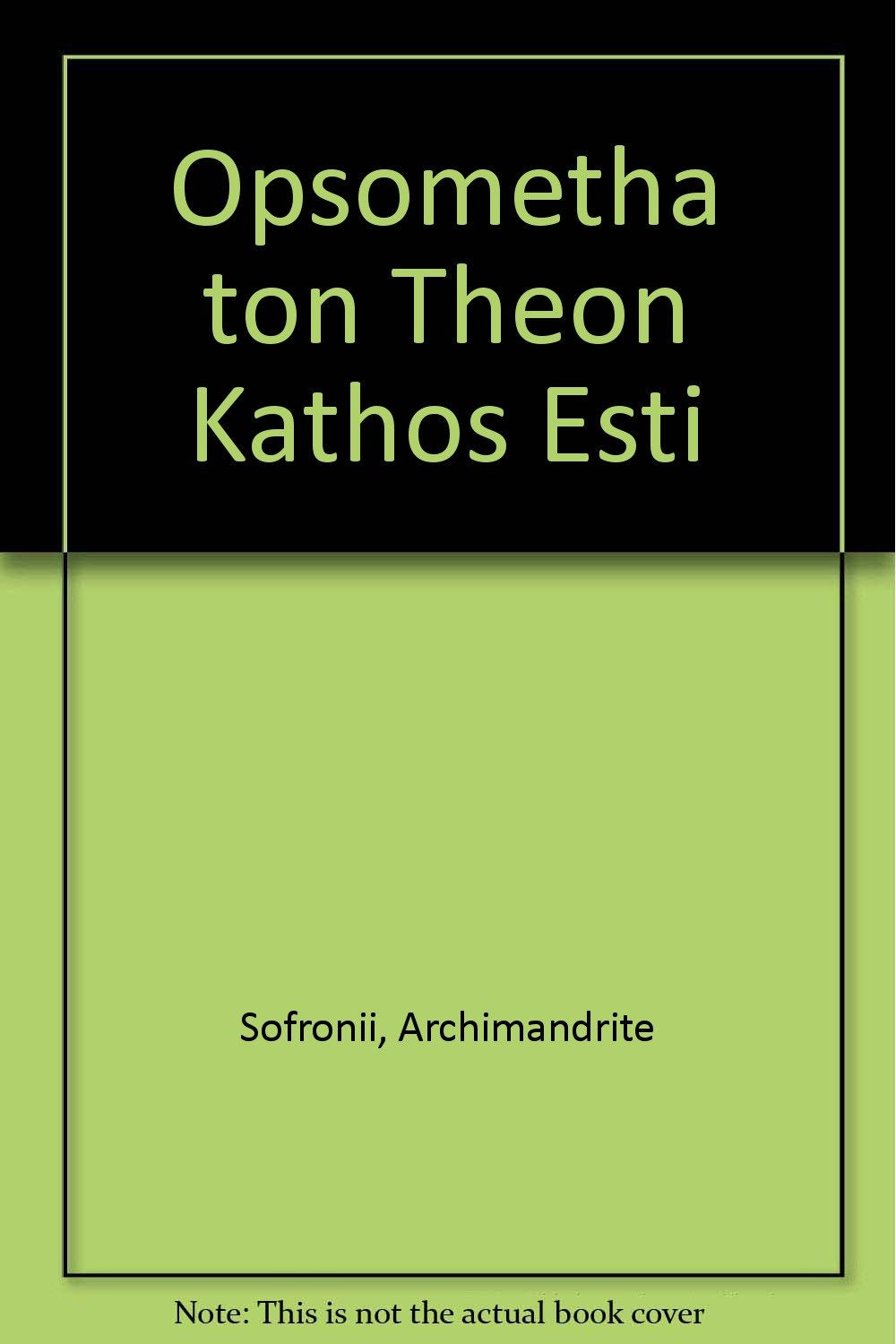 Product Image: Opsometha ton Theon Kathos Esti