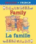 Family/La Famille (Bilingual First Books) Non-fiction