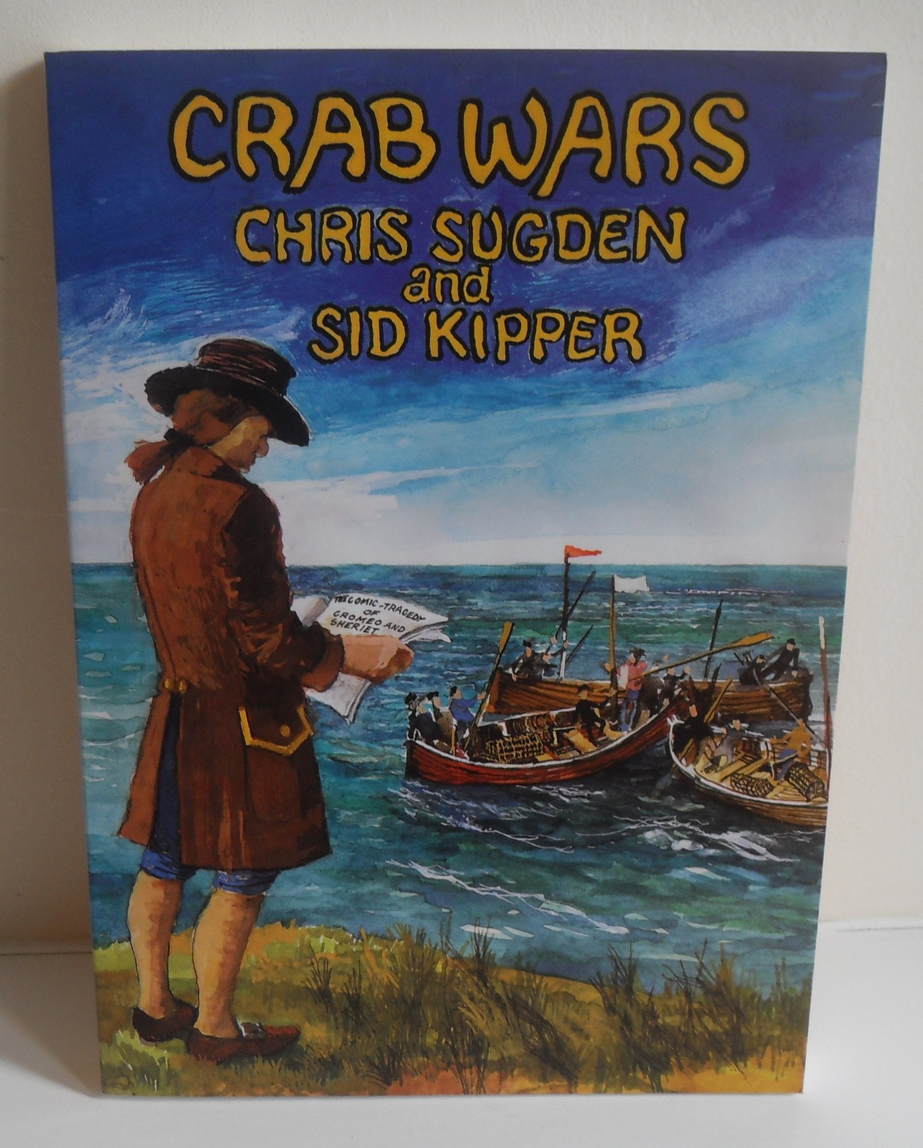 Crab Wars: The Tragic-comedy of Cromeo and Sheriet Historical Fiction