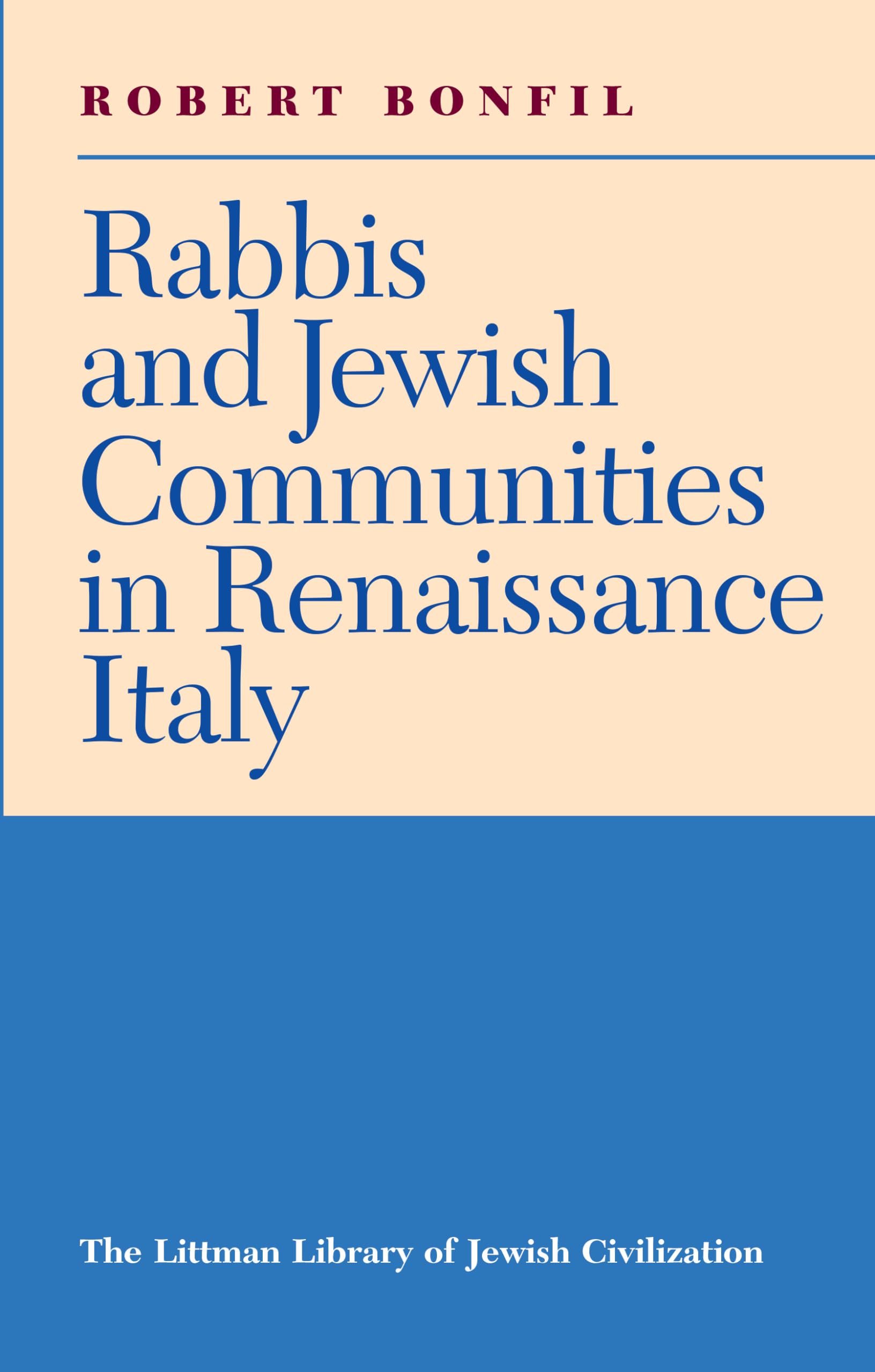 Rabbis and Jewish Communities in Renaissance Italy book