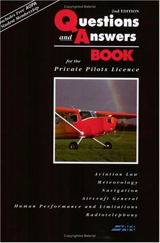 Questions And Answers for the Private Pilot License Course 2004 book