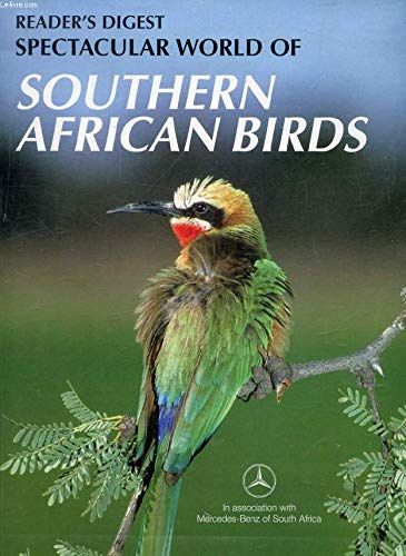 Spectacular world of southern African birds book