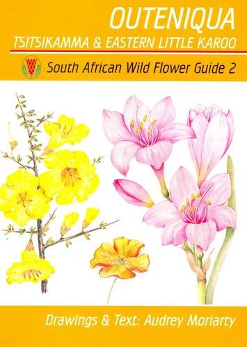 Outeniqua, Tsitsikamma and Eastern Little Karoo (No. 2) (South African Wild Flower Guide) Mathematics