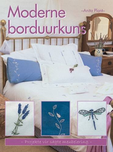 Moderne Borduurkuns: Projekte Vir Sagte Meubelering Hobbies & Crafts