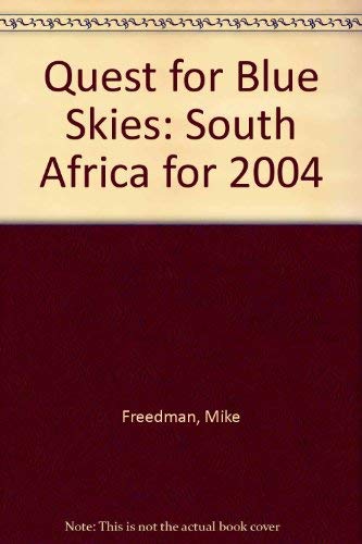 Quest for Blue Skies: South Africa for 2004 Social Sciences