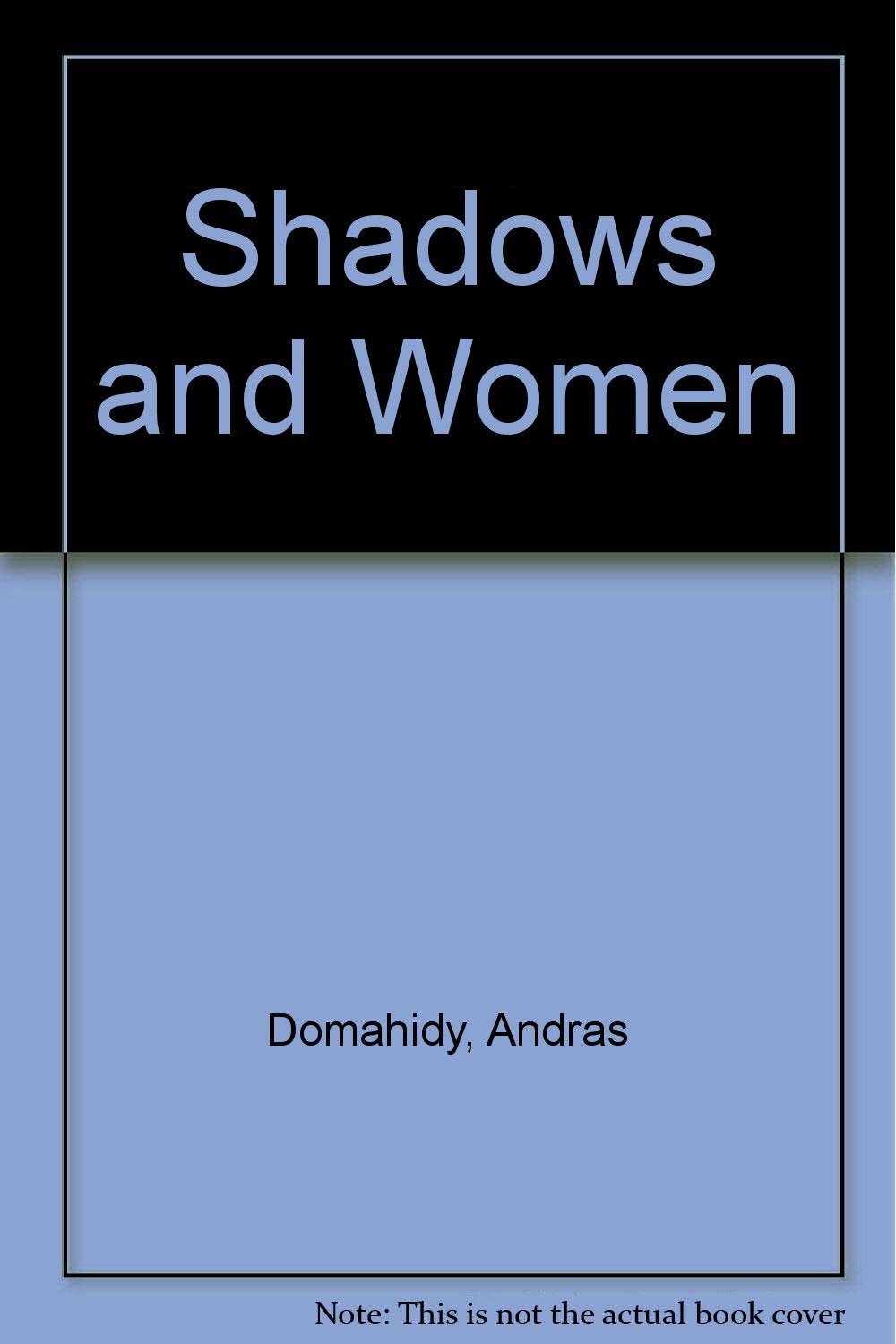 Shadows and Women book