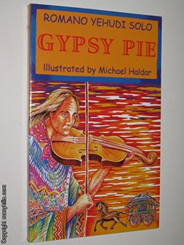 Gypsy pie by Solo, Romano Yehudi Books