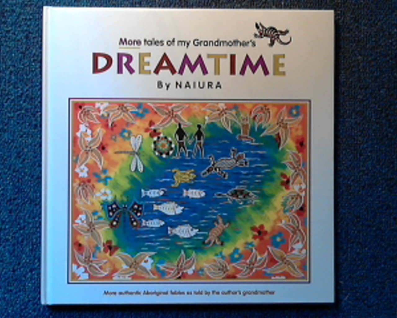More Tales of My Grandmother's Dreamtime Books