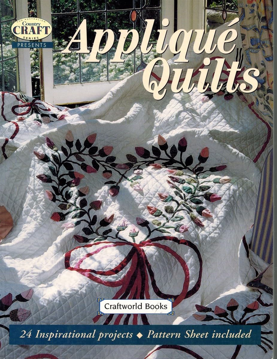 Applique Quilts (The Australian country crafts series) Hobbies & Crafts