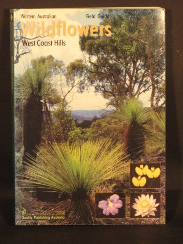 Wildflowers of the West Coast Hills Region, Wester book