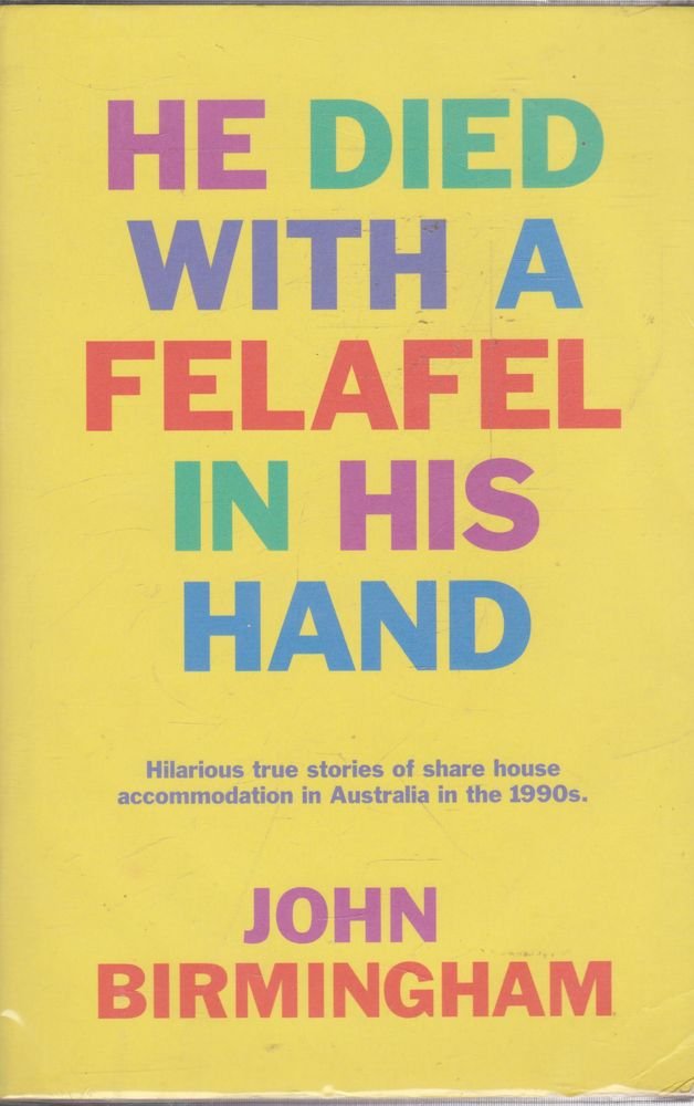 He Died With a Felafel in His Hand Memories