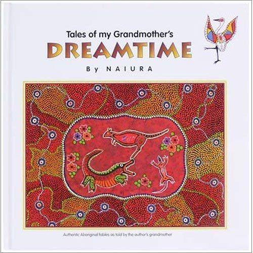 TALES OF MY GRANDMOTHER'S DREAMTIME Books