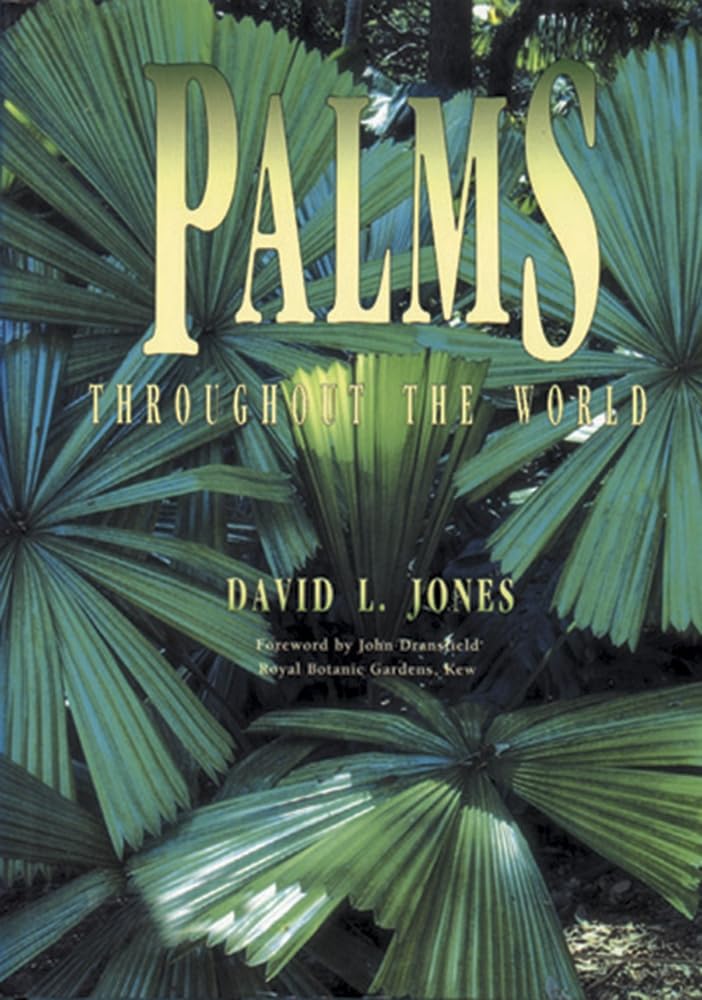 Palms Throughout the World: The essential reference work describing 800 species in 123 genera Mathematics