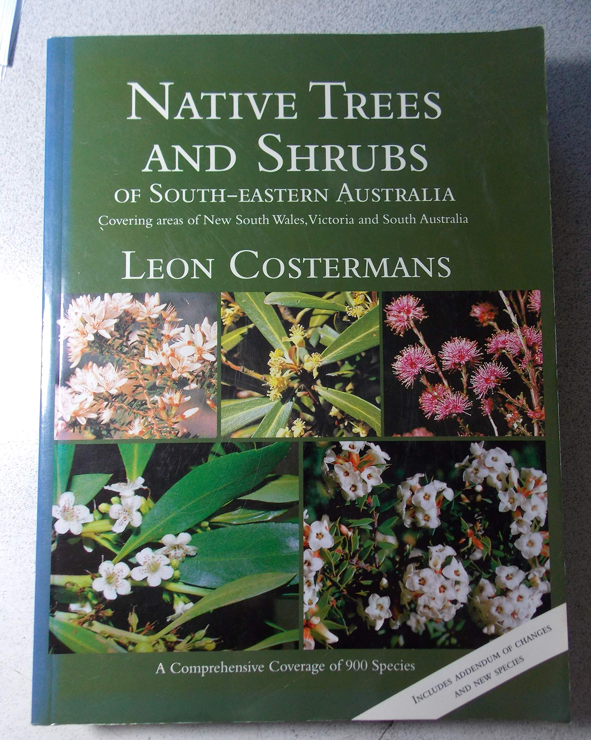 Native Trees and Shrubs of South-Eastern Australia Garden & Plants