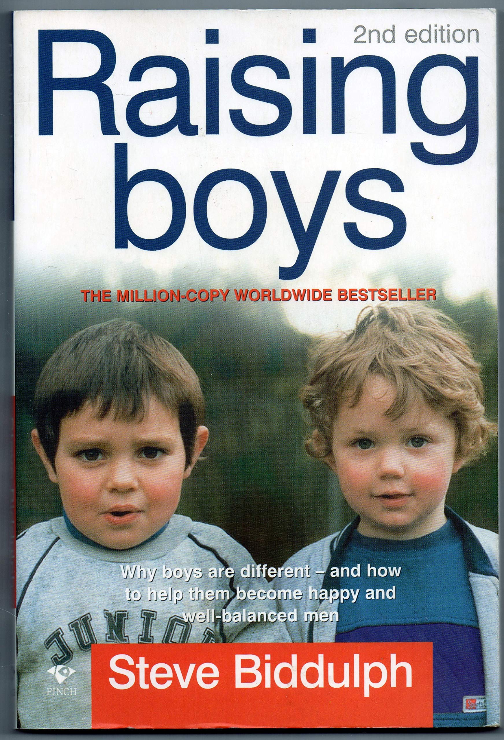 Raising Boys: Why Boys are Different - and What We Can Do to Help Them Become Healthy and Well Balanced Men Books
