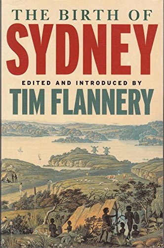 The Birth of Sydney by Tim Flannery book