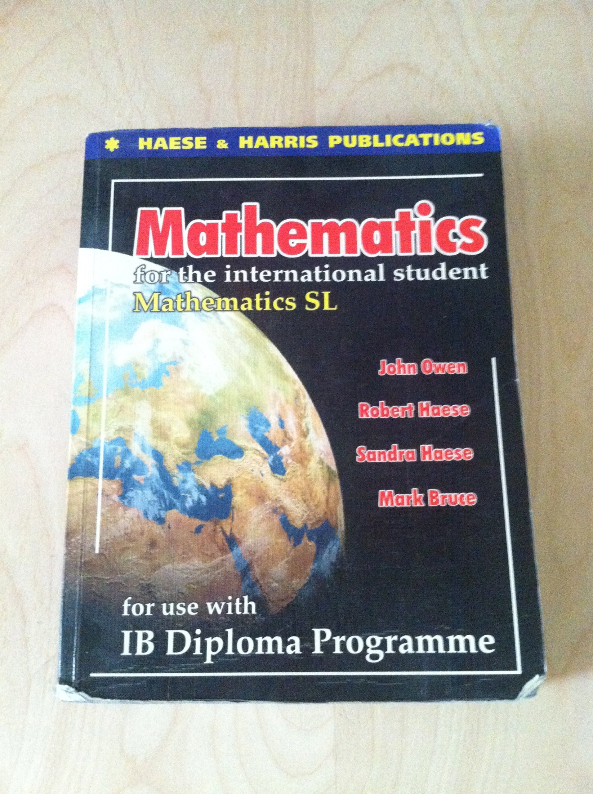 Mathematics for the International Student - Standard Level: International Baccalaureate Diploma Mathematics