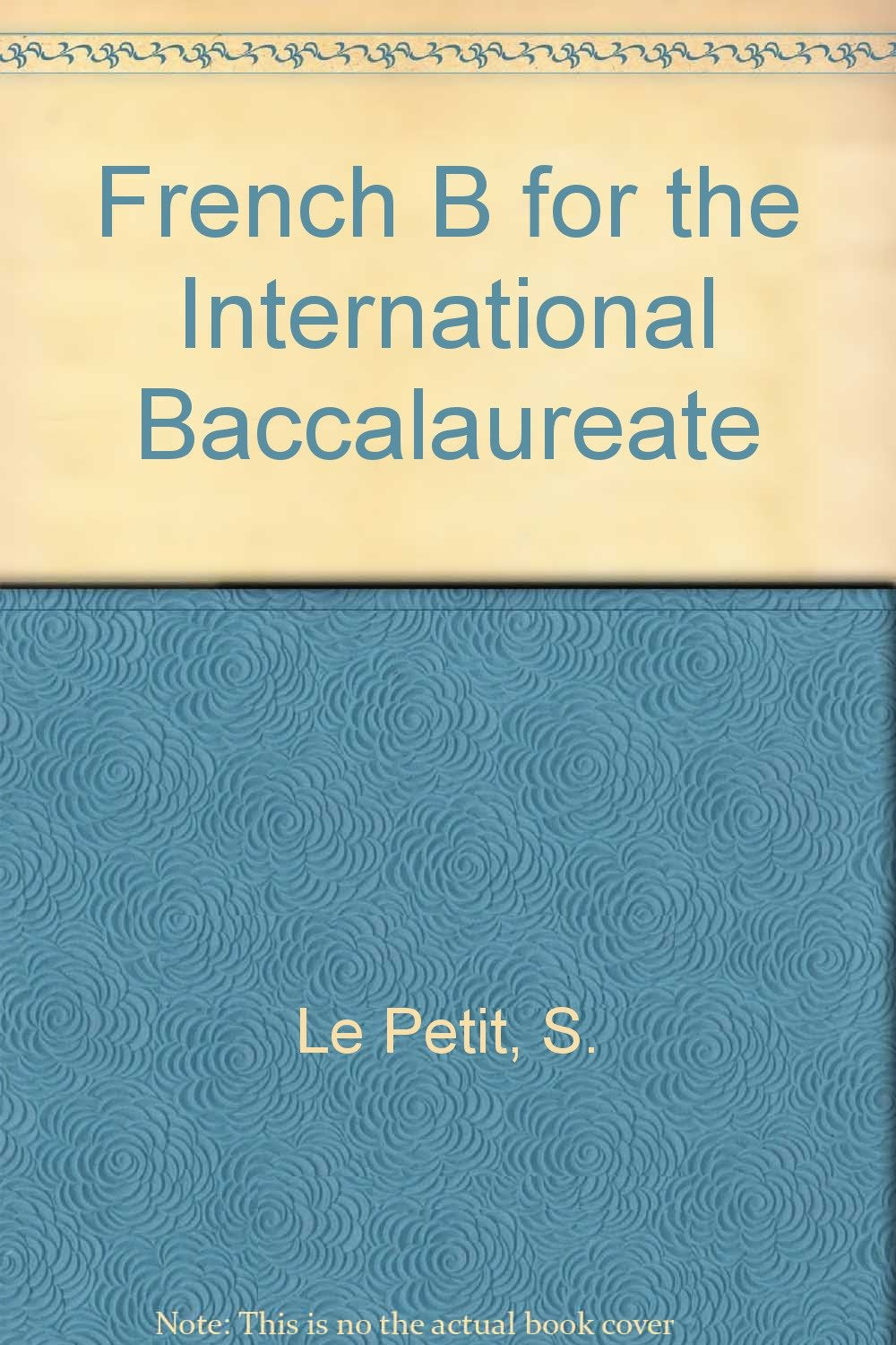French B for the International Baccalaureate book