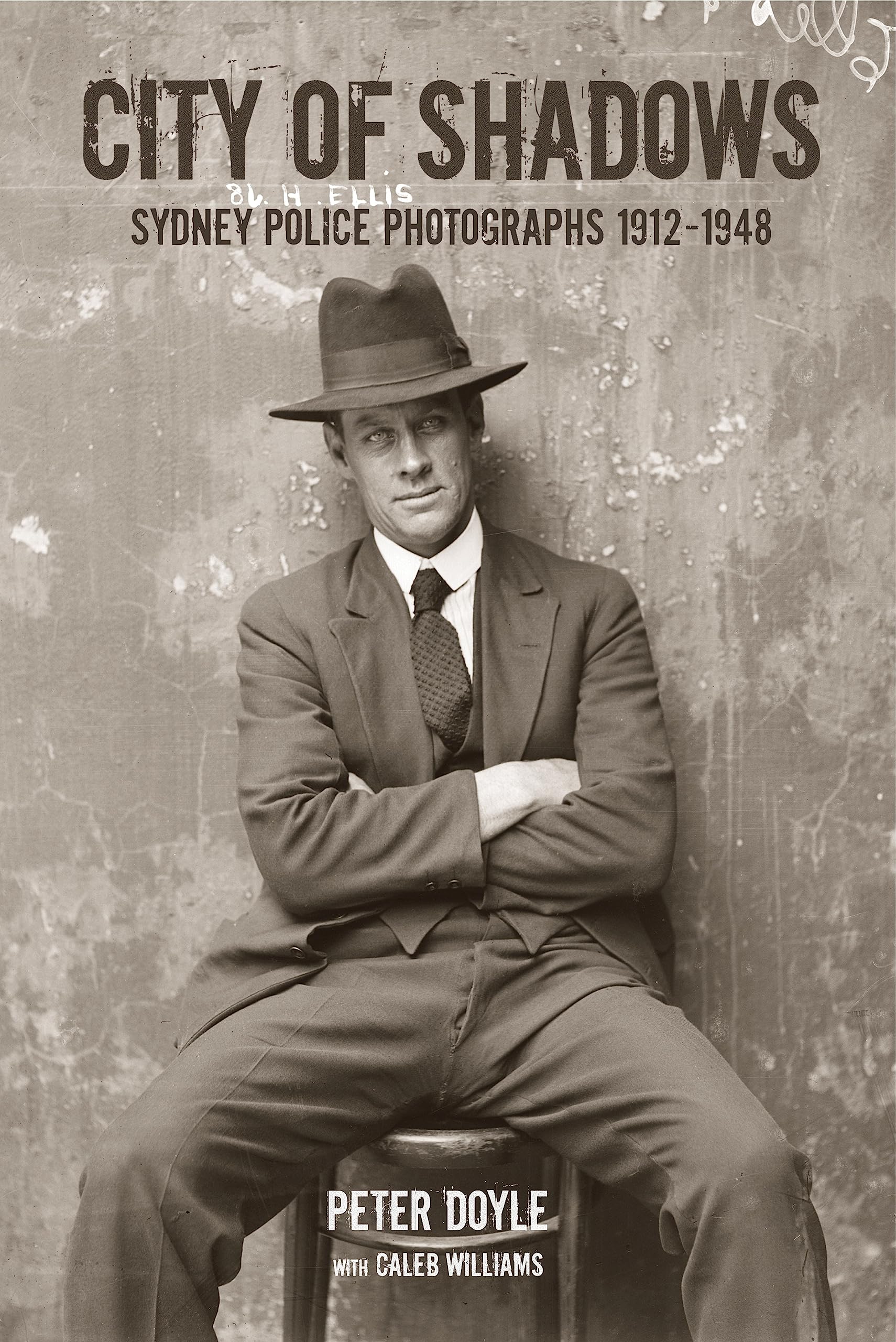 City of Shadows Sydney Police Photographs Photography