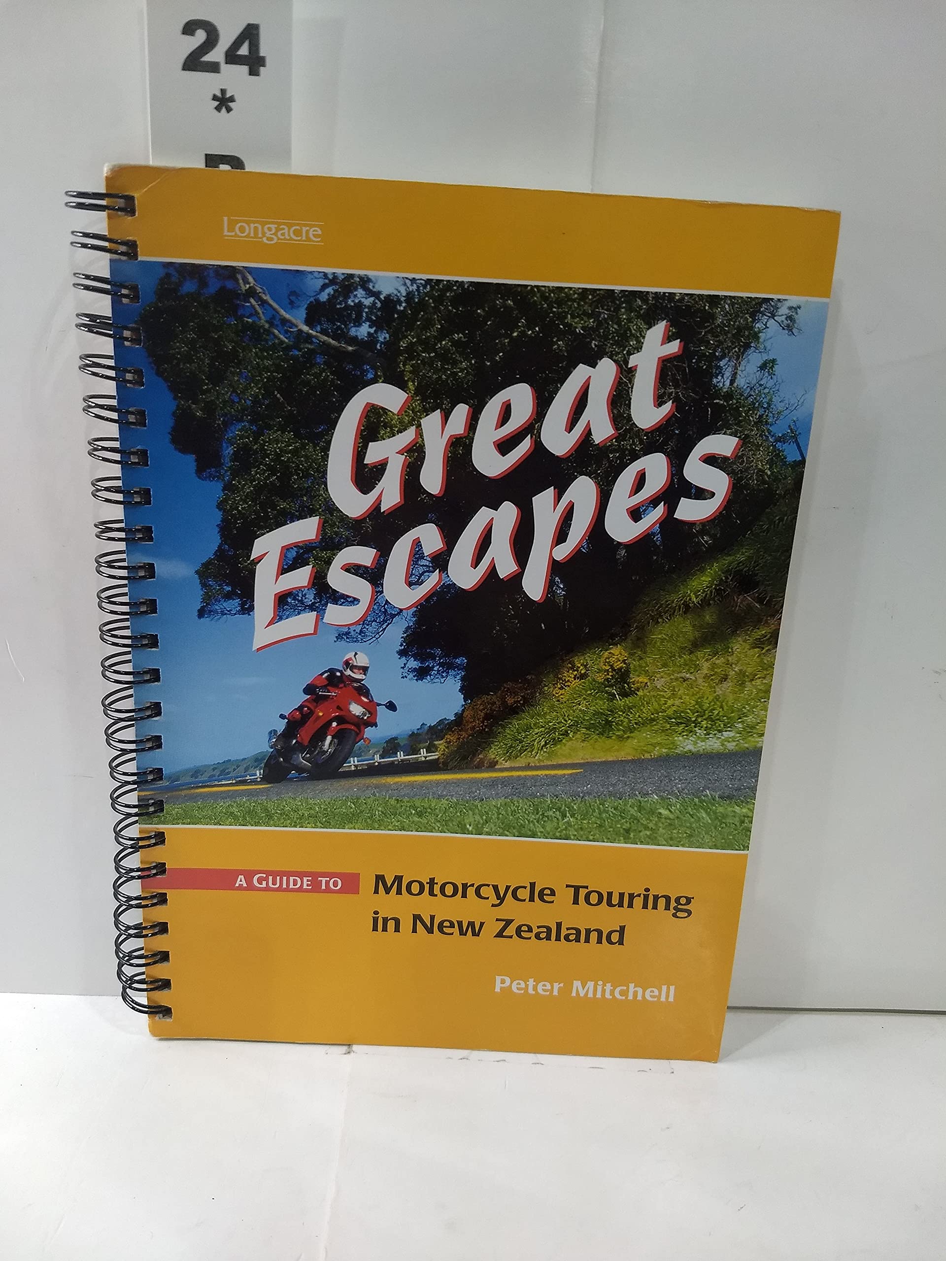 Great Escapes: A Guide to Motorcycle Touring in New Zealand Leisure, Home & Garden