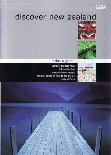 New Zealand Discover Atlas and Guide: Hema.5.A10 Leisure, Home & Garden