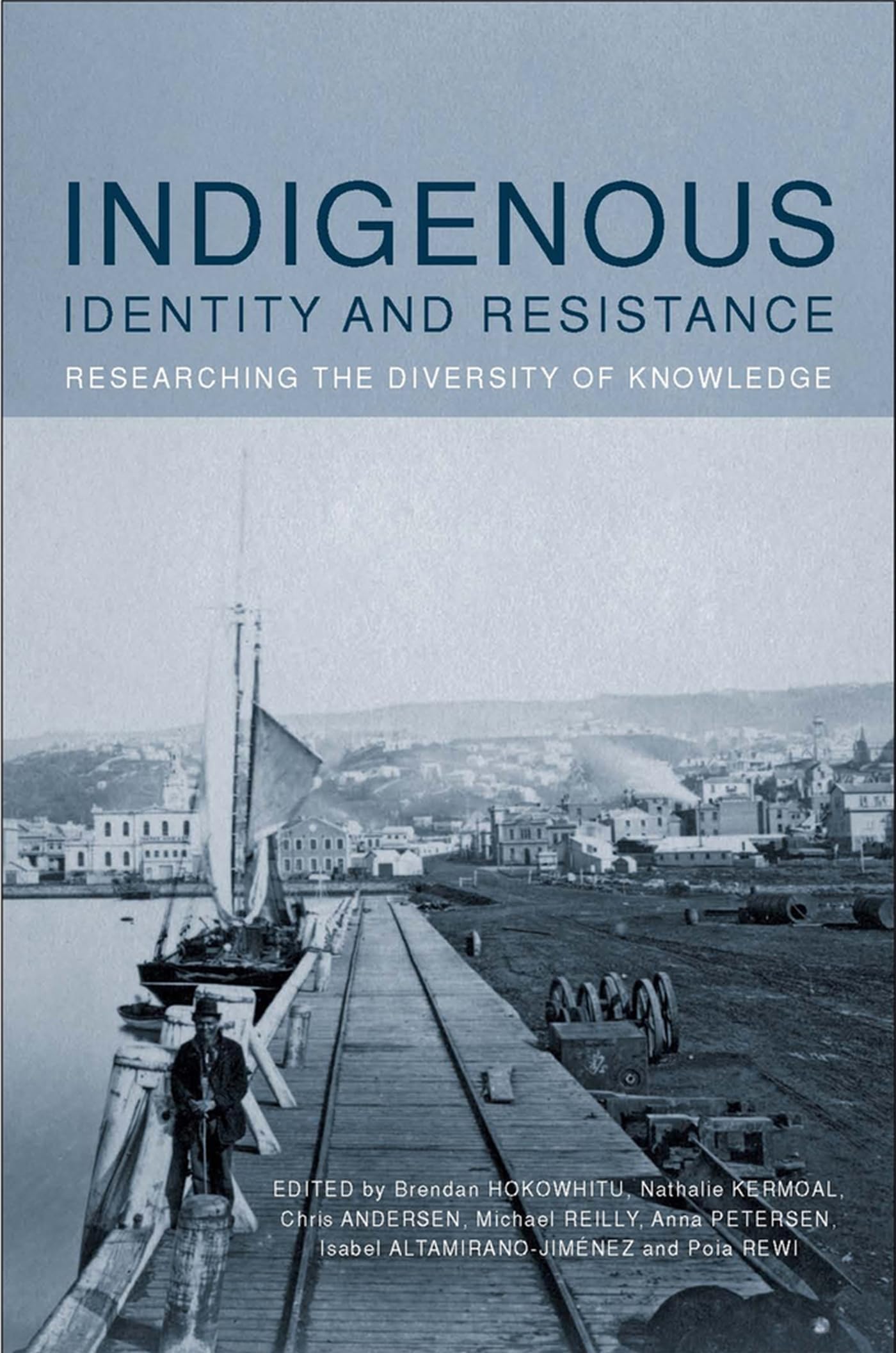 Indigenous Identity and Resistance: Researching the Diversity of Knowledge Natural Sciences