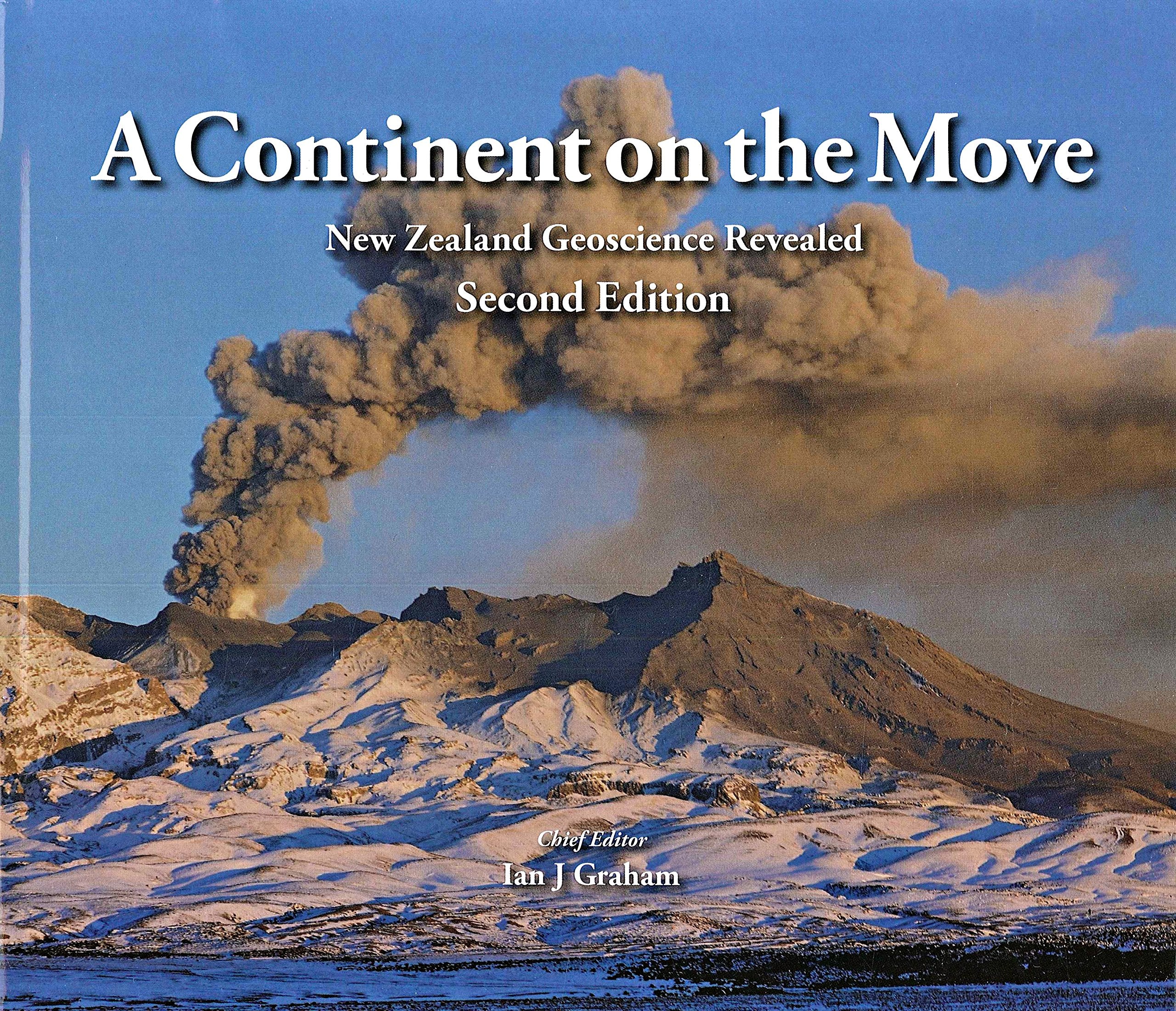 A Continent on the Move: New Zealand geoscience revealed book