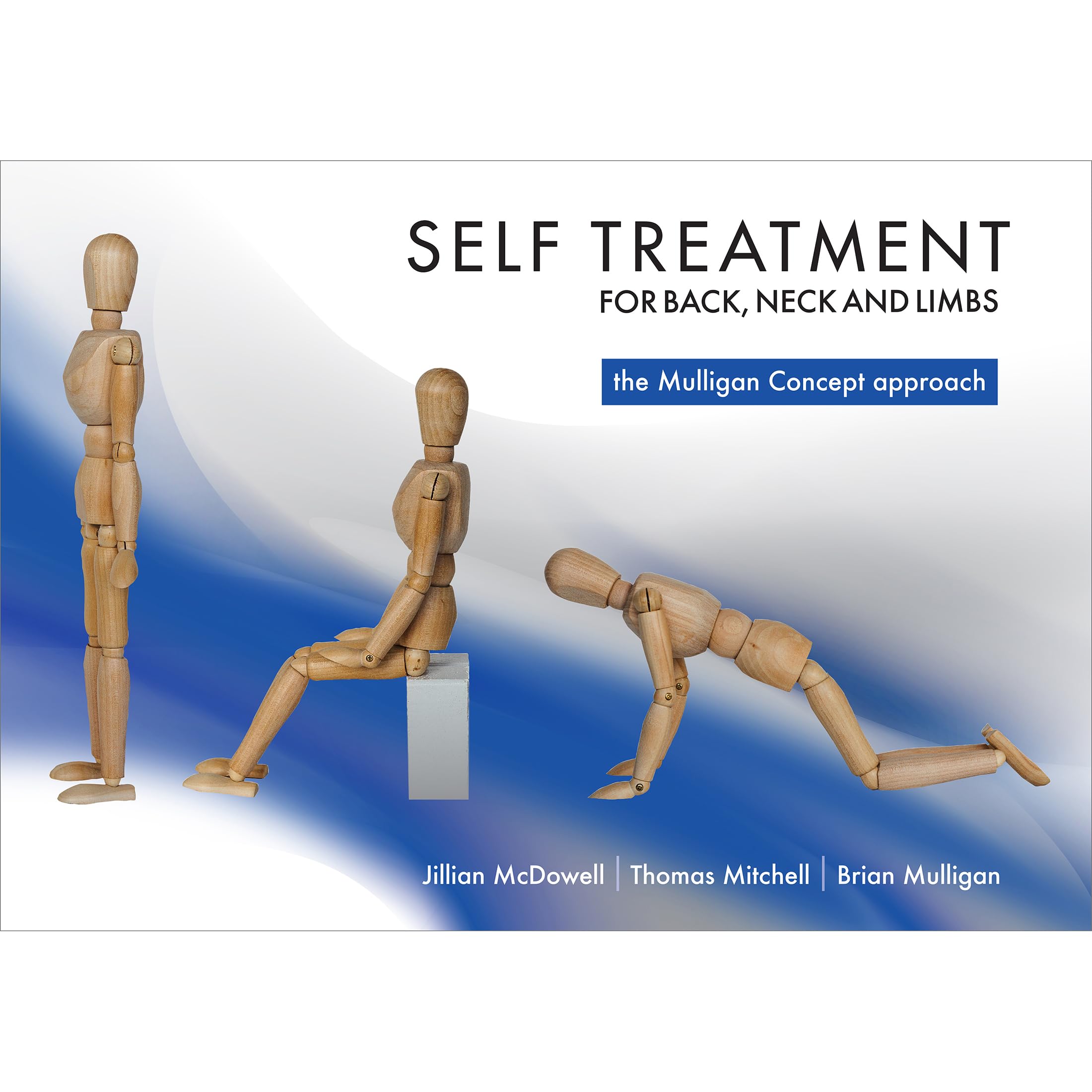 Self treatment for back, neck and limbs: the Mulligan Concept approach Medicine