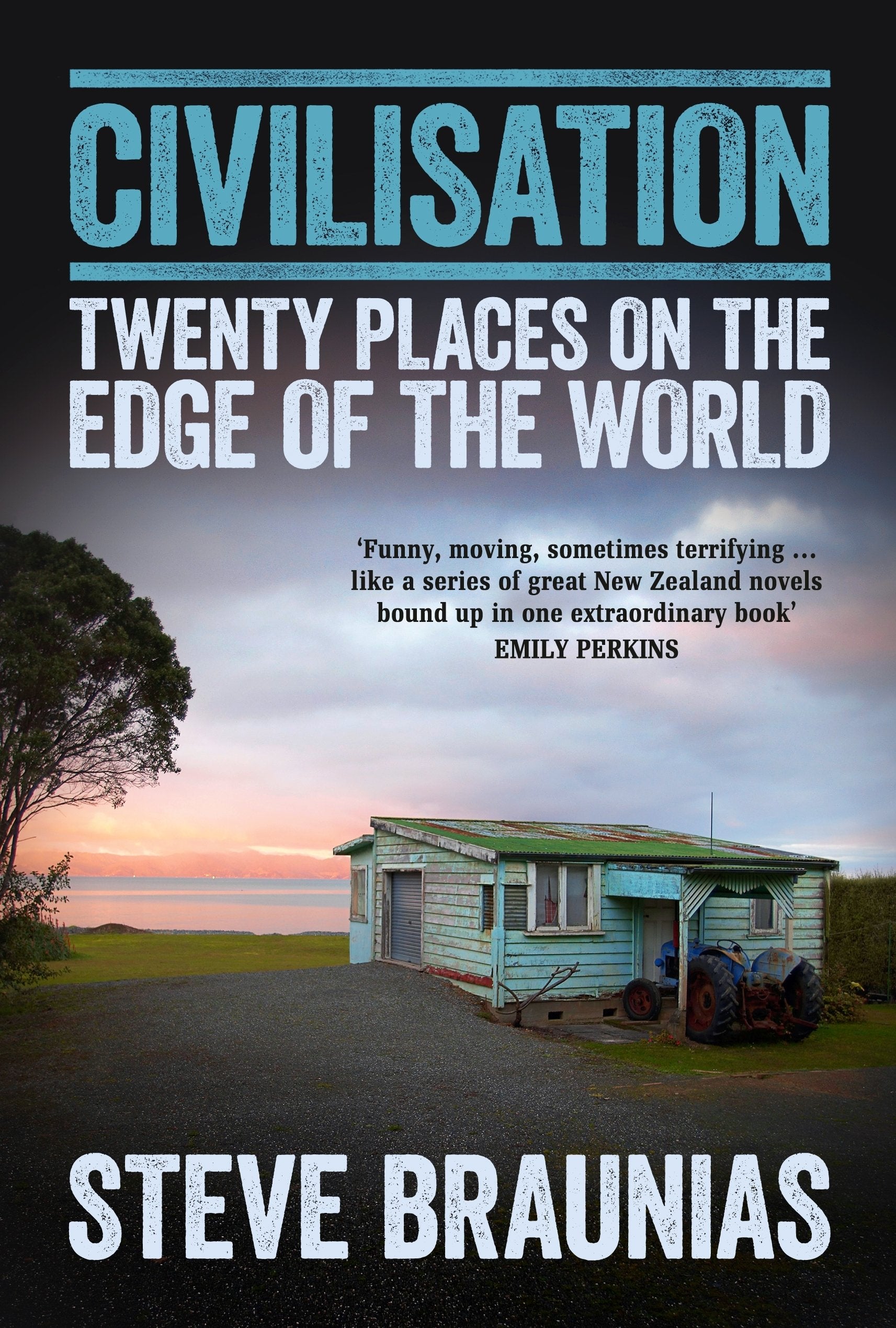 Civilisation: Twenty Places on the Edge of the World Media & Communication