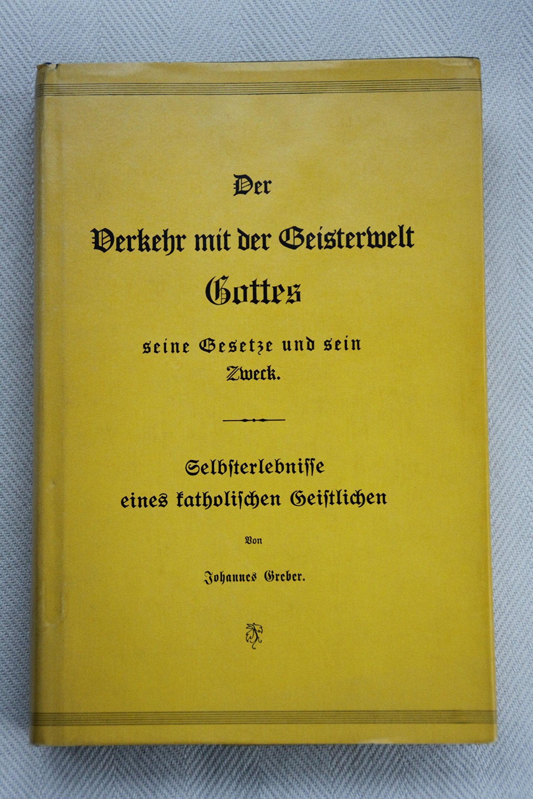 Der Verkehr Mit Der Geisterwelt Gottes Books