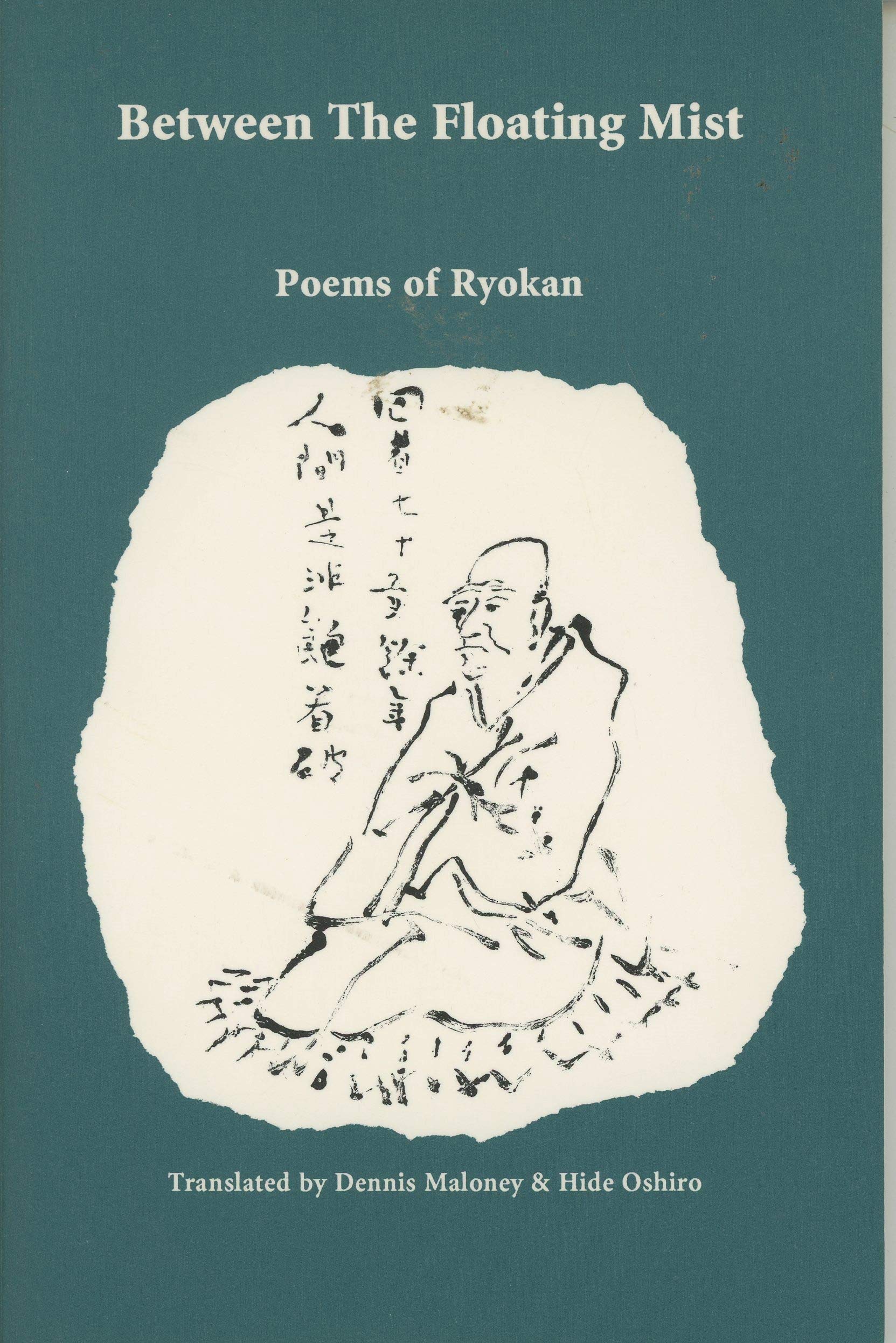 Between the Floating Mist: Poems of Ryokan Poetry