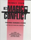 The Magic of Conflict: Personal Guidance System Lifestyle