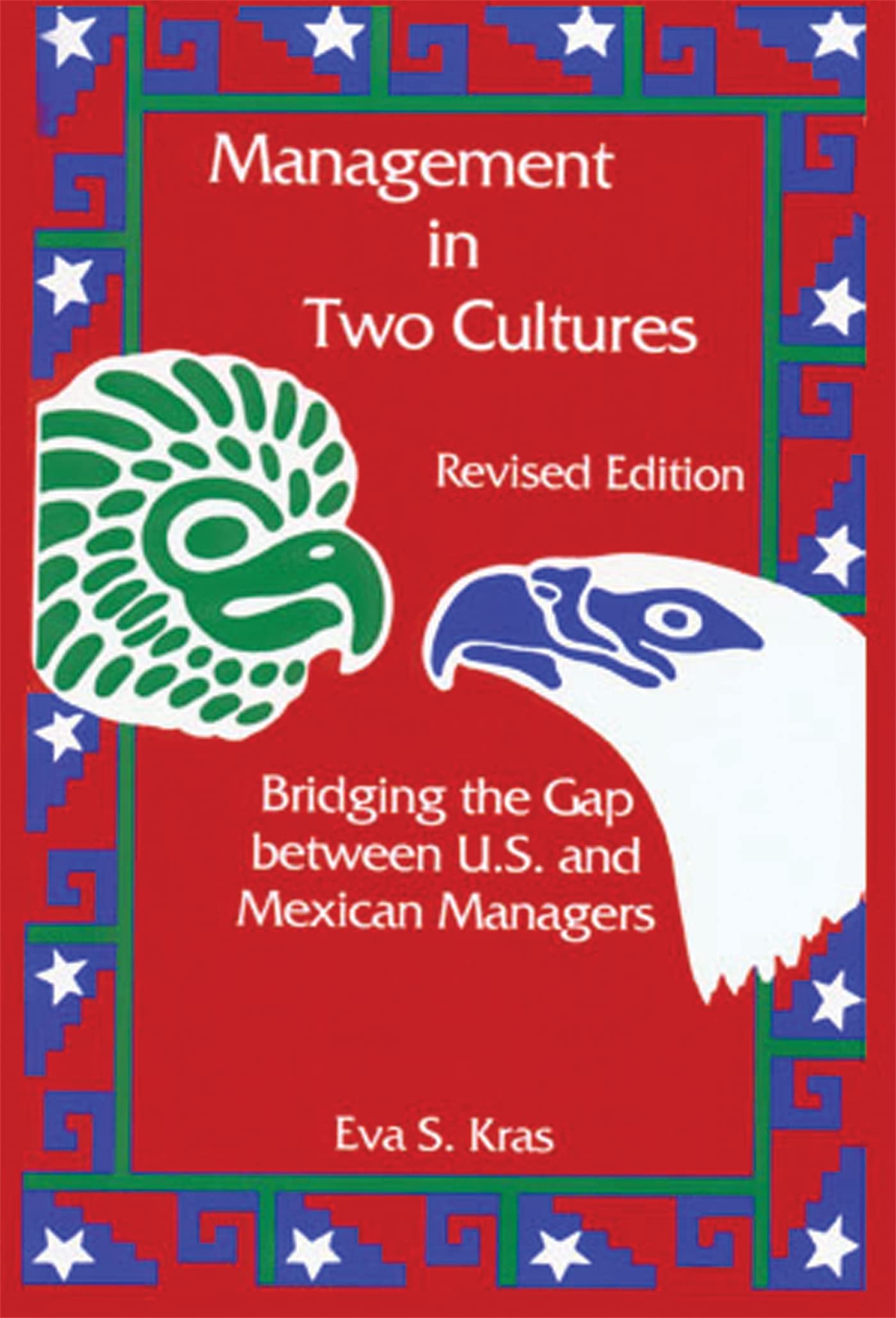 Management In Two Cultures: Bridging the Gap between U.S. and Mexican Managers Social Sciences