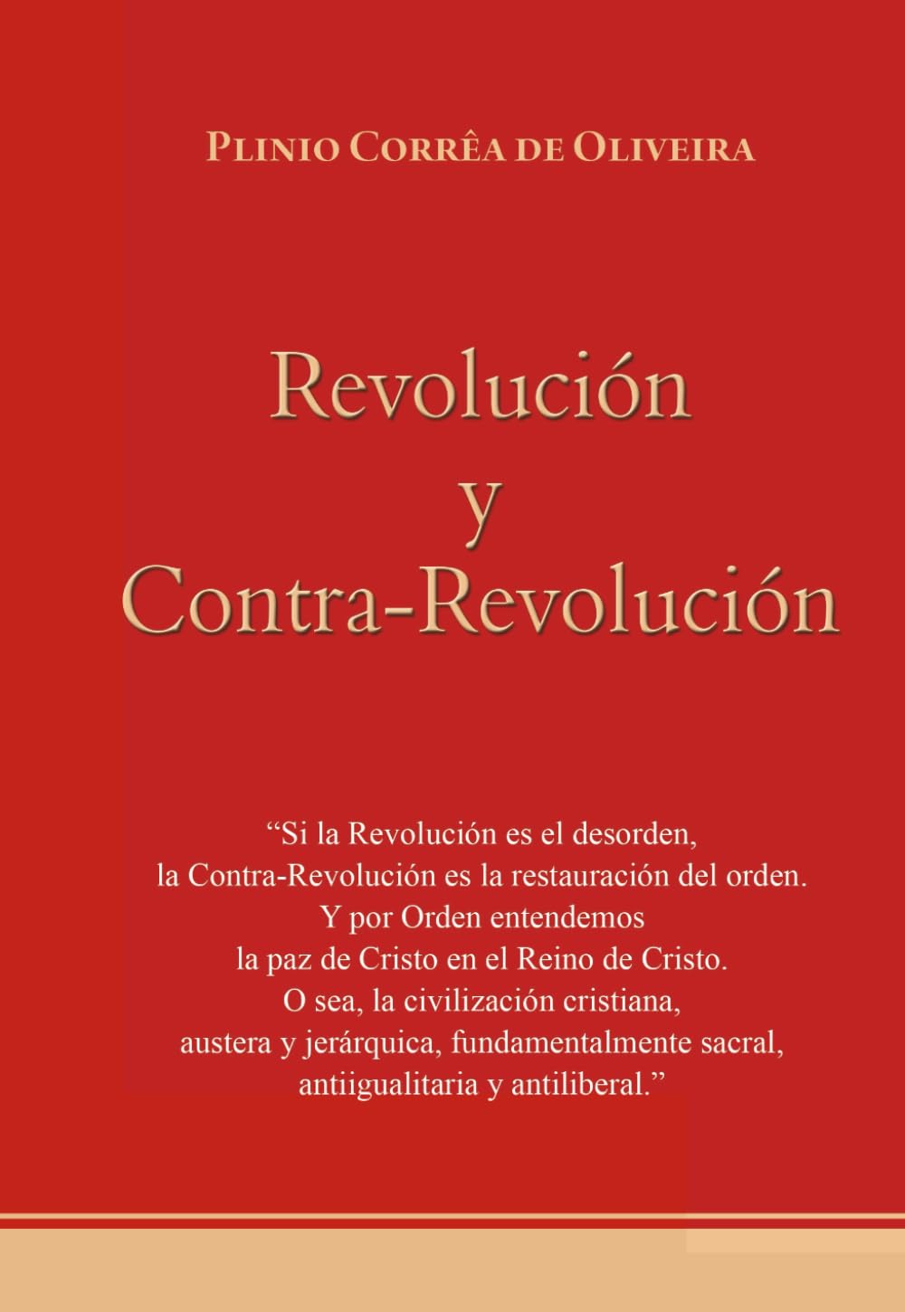 Revolución y Contra-Revolución Religion & Esotericism
