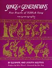 Songs of Generations: New Pearls of Yiddish Song Arts & Music