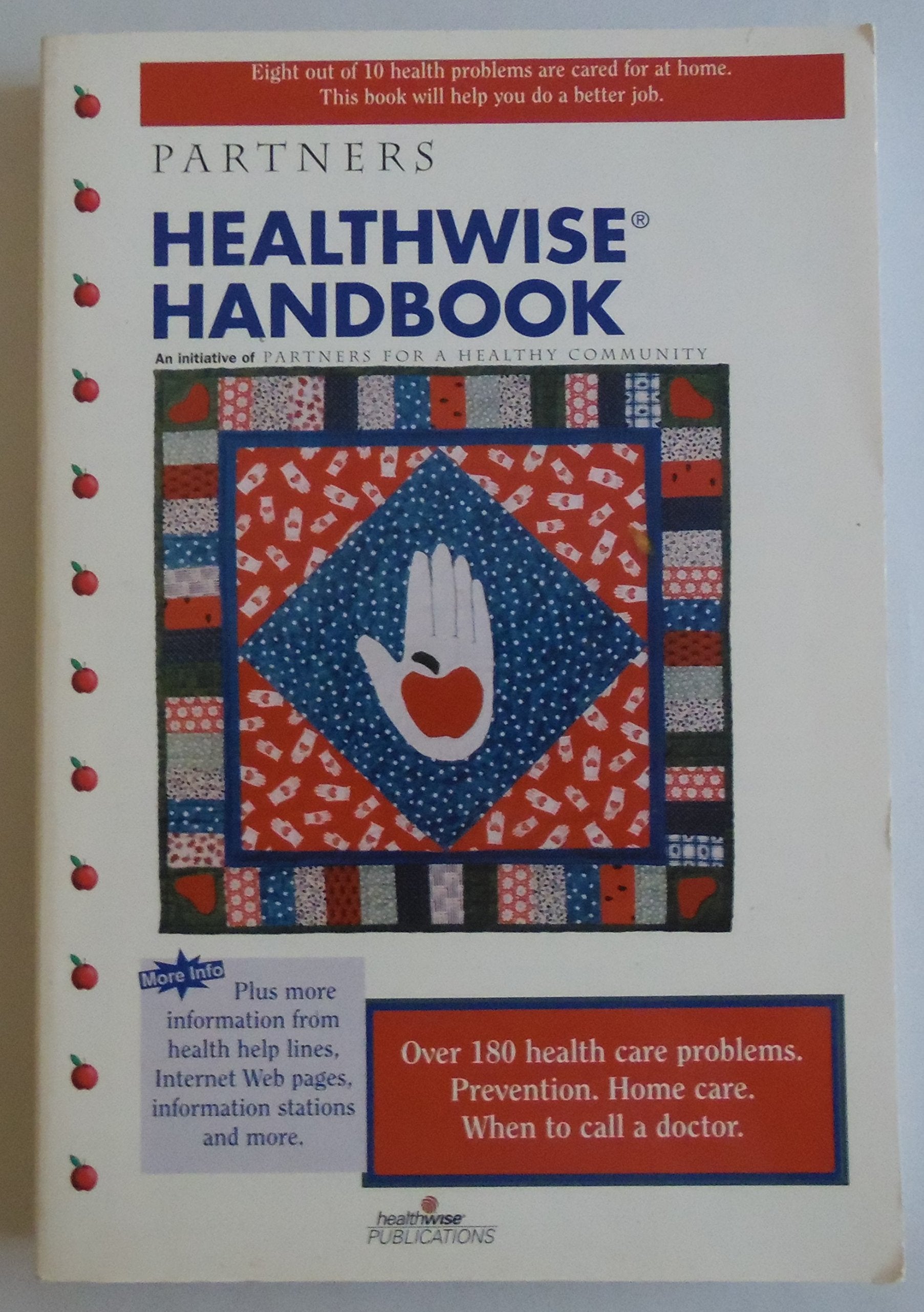 Healthwise Handbook : Partners for a Healthy Community Books