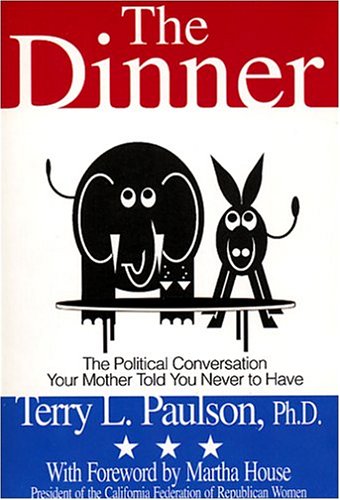 The Dinner: The Political Conversation Your Mother Told You Never To Have Social Sciences