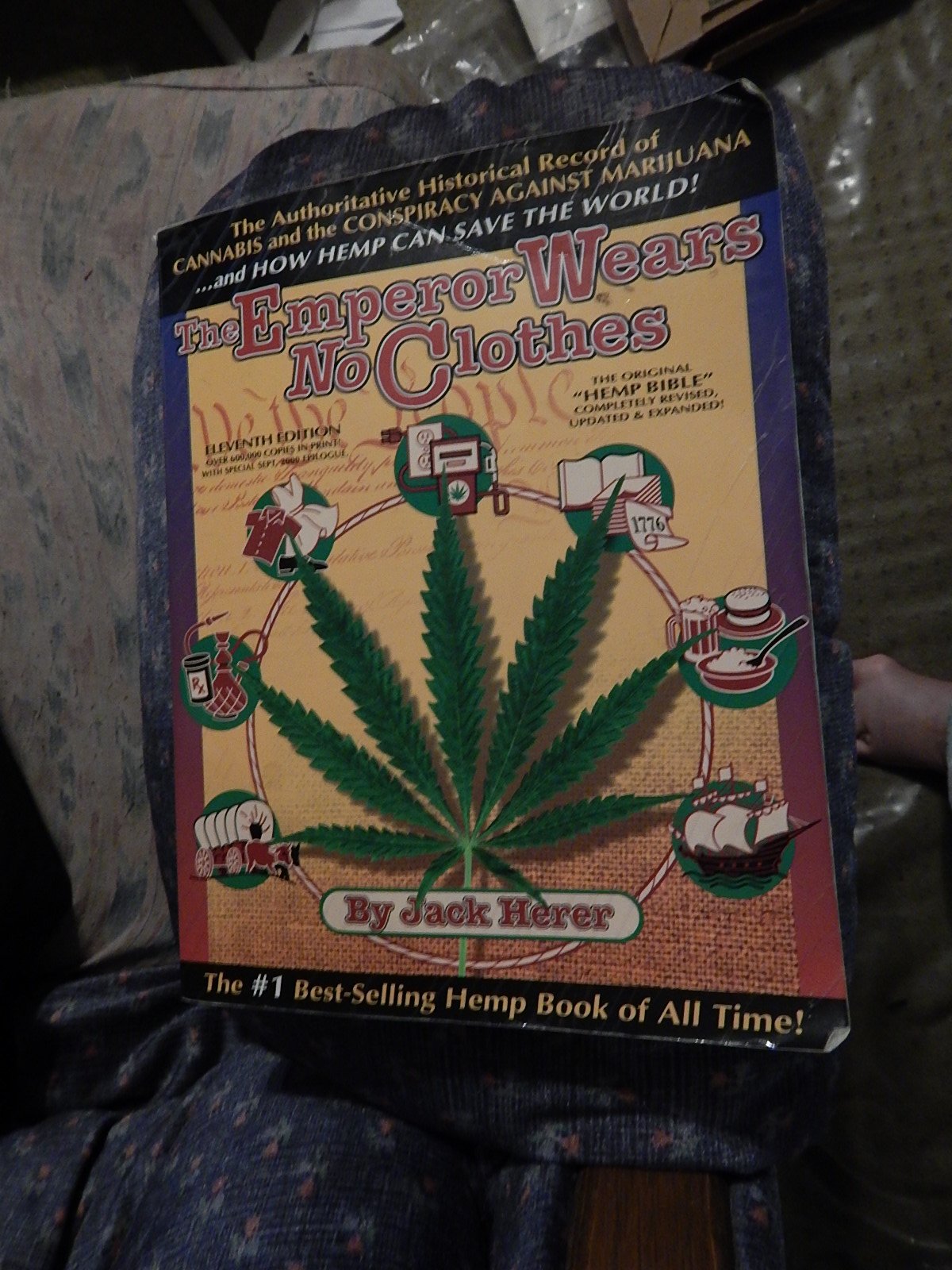The Emperor Wears No Clothes: Hemp and the Marijuana Conspiracy Books