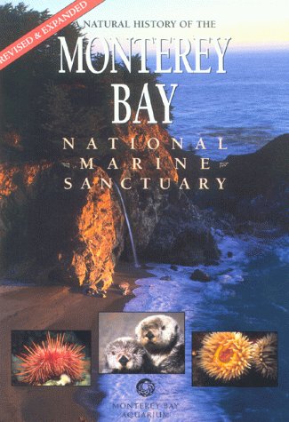 The Natural History of Monterey Bay Natural Sciences