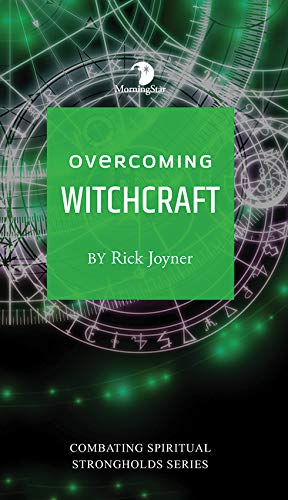 Overcoming Witchcraft (Combating Spiritual Strongholds) Religion & Esotericism