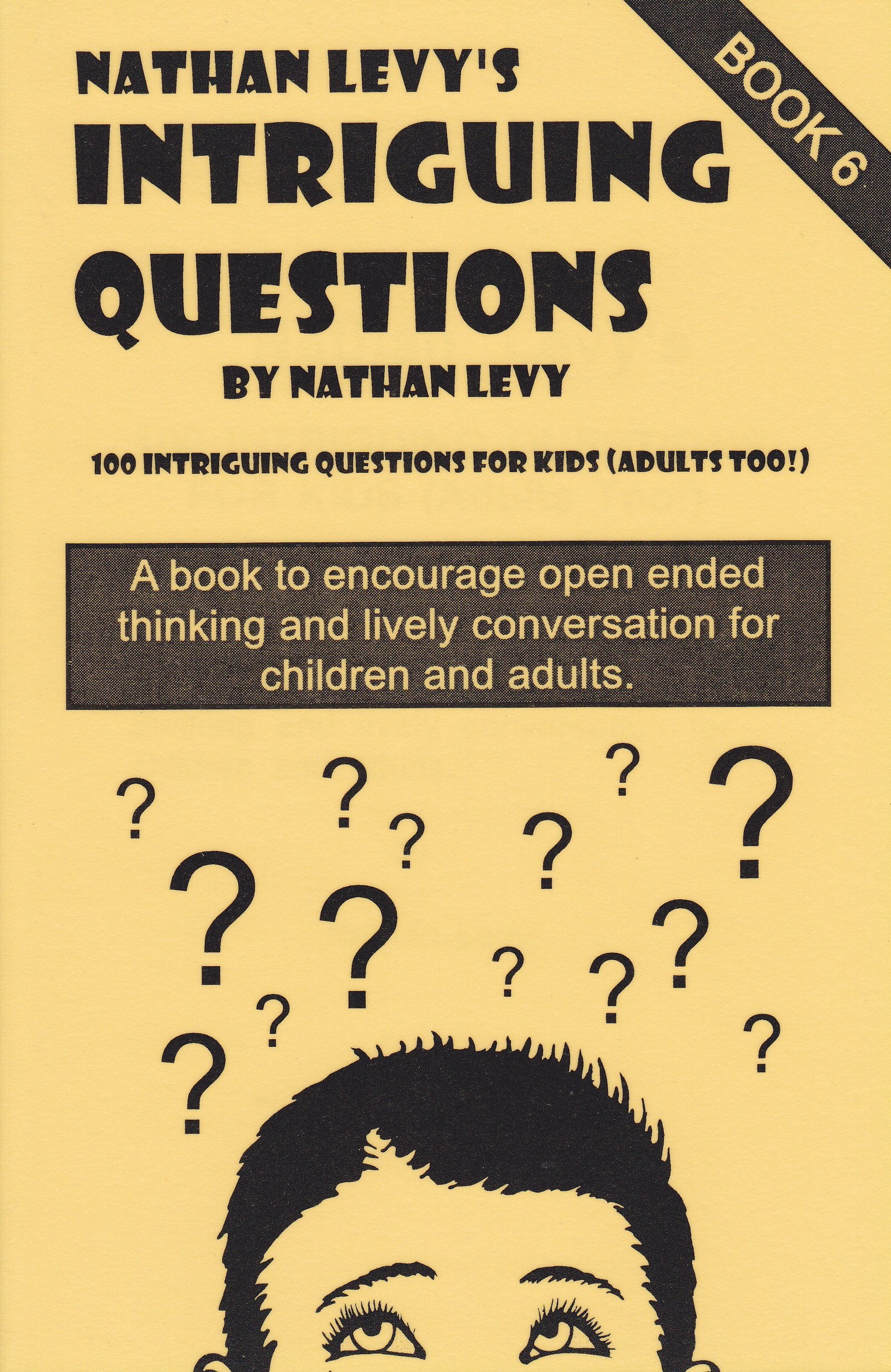 Nathan Levy's 100 Intriguing Questions for Kids book