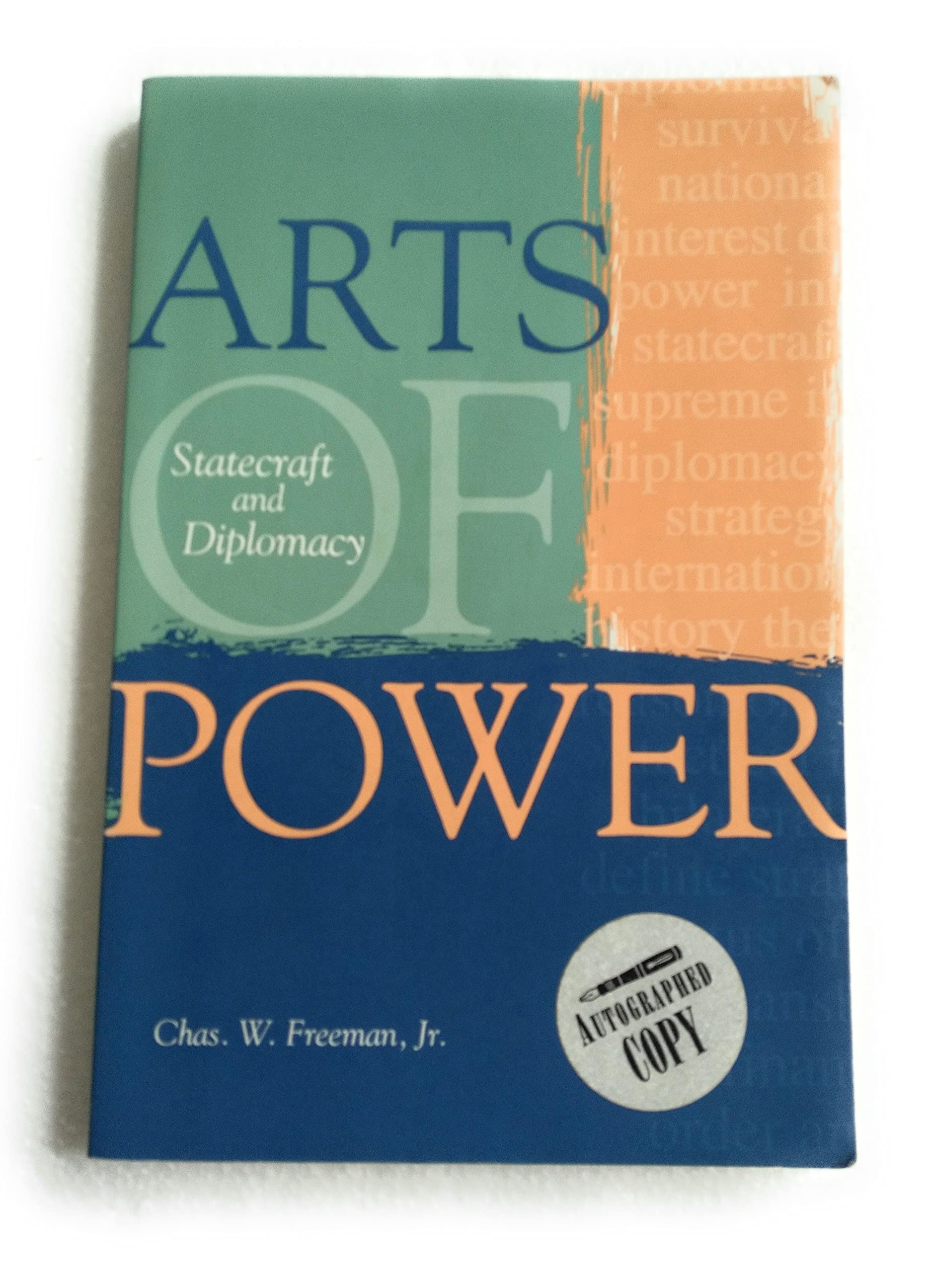 Arts of Power Politics & History