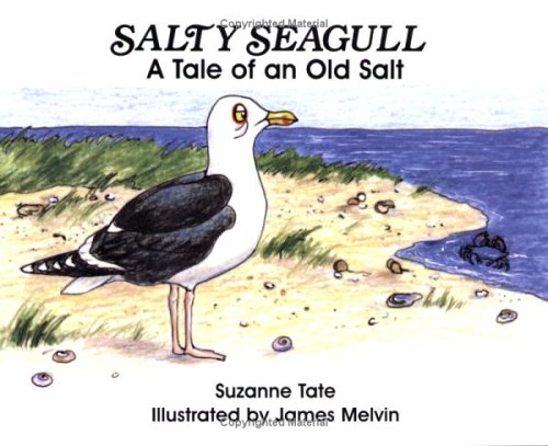 Salty Seagull: A Tale of an Old Salt (Nature) book