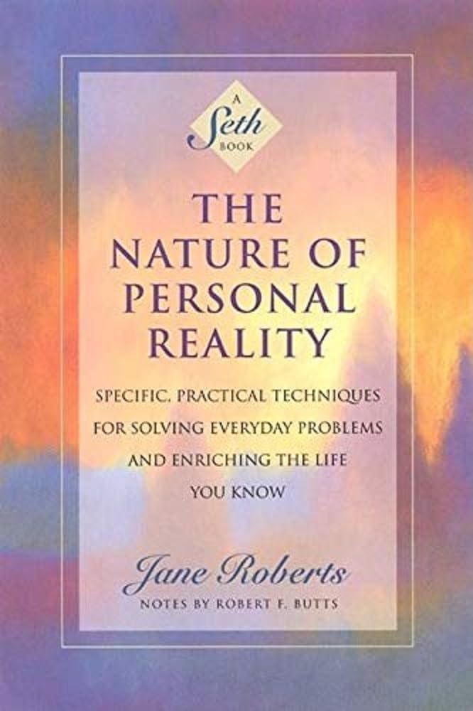 The Nature of Personal Reality Lifestyle