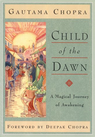 Child of the Dawn: A Magical Journey of Awakening Philosophy
