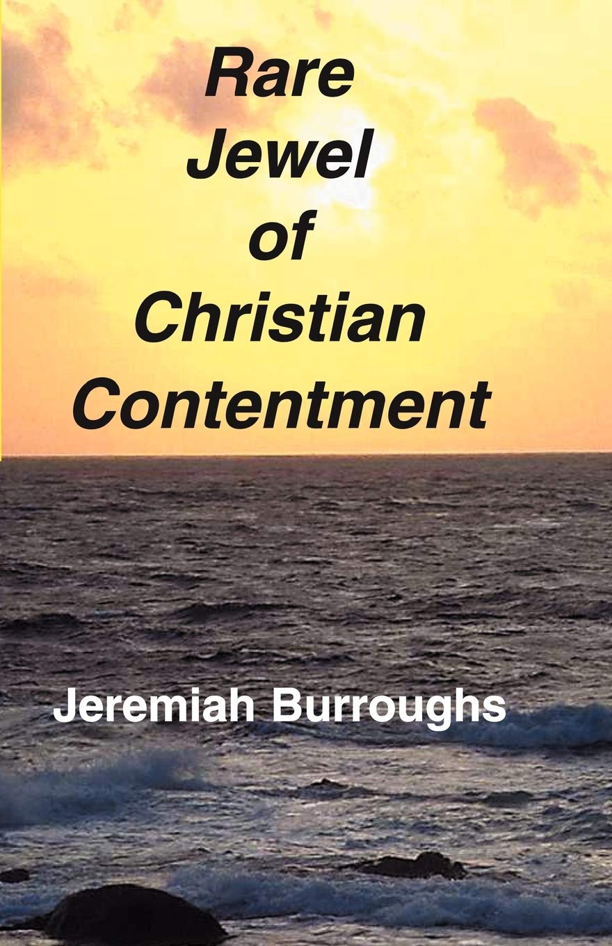 Rare Jewel of Christian Contentment Philosophy