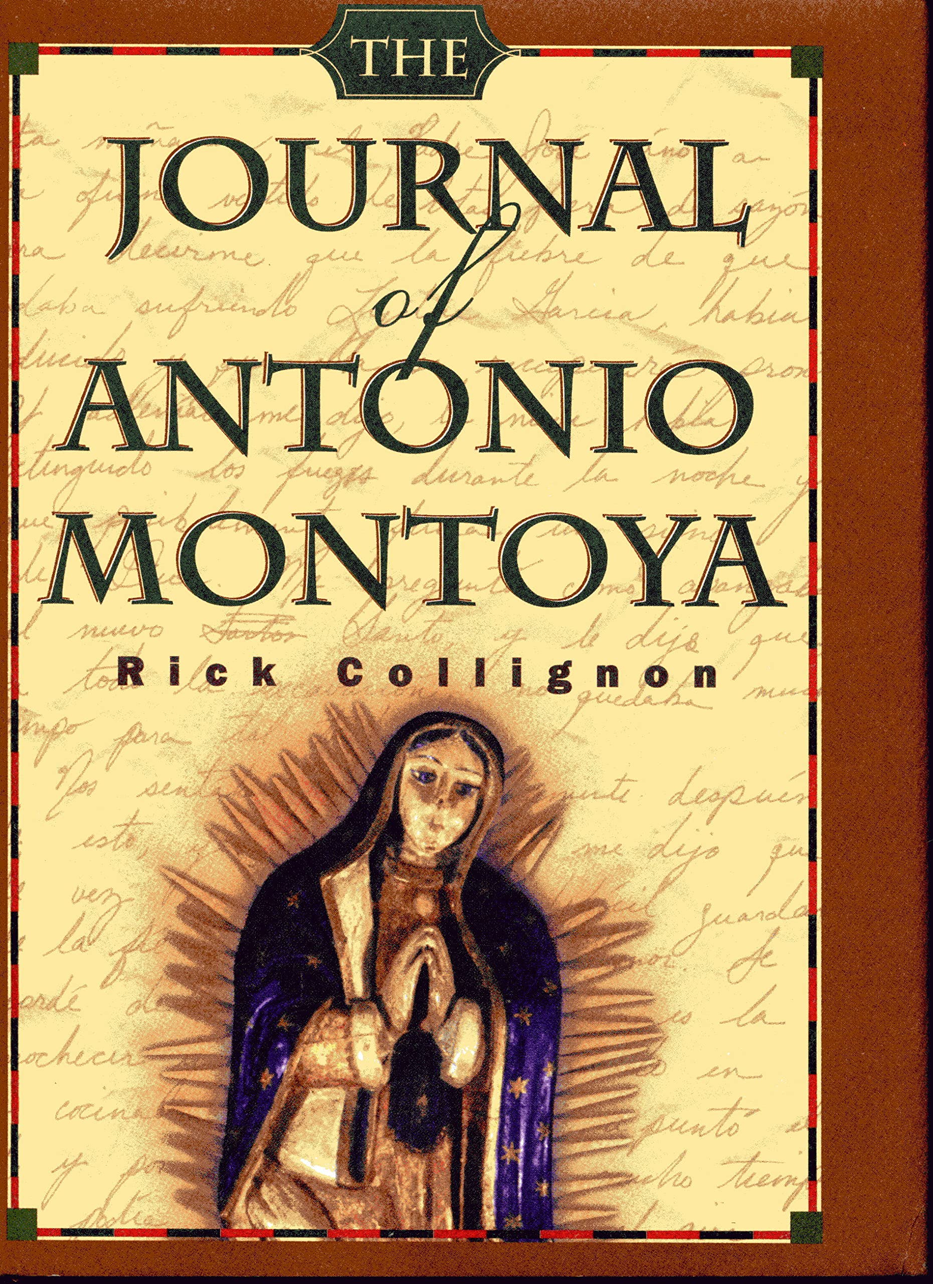 The Journal of Antonio Montoya book