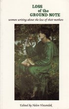 Loss of the Ground-Note: Women Writing About the Loss of Their Mothers Reference Books