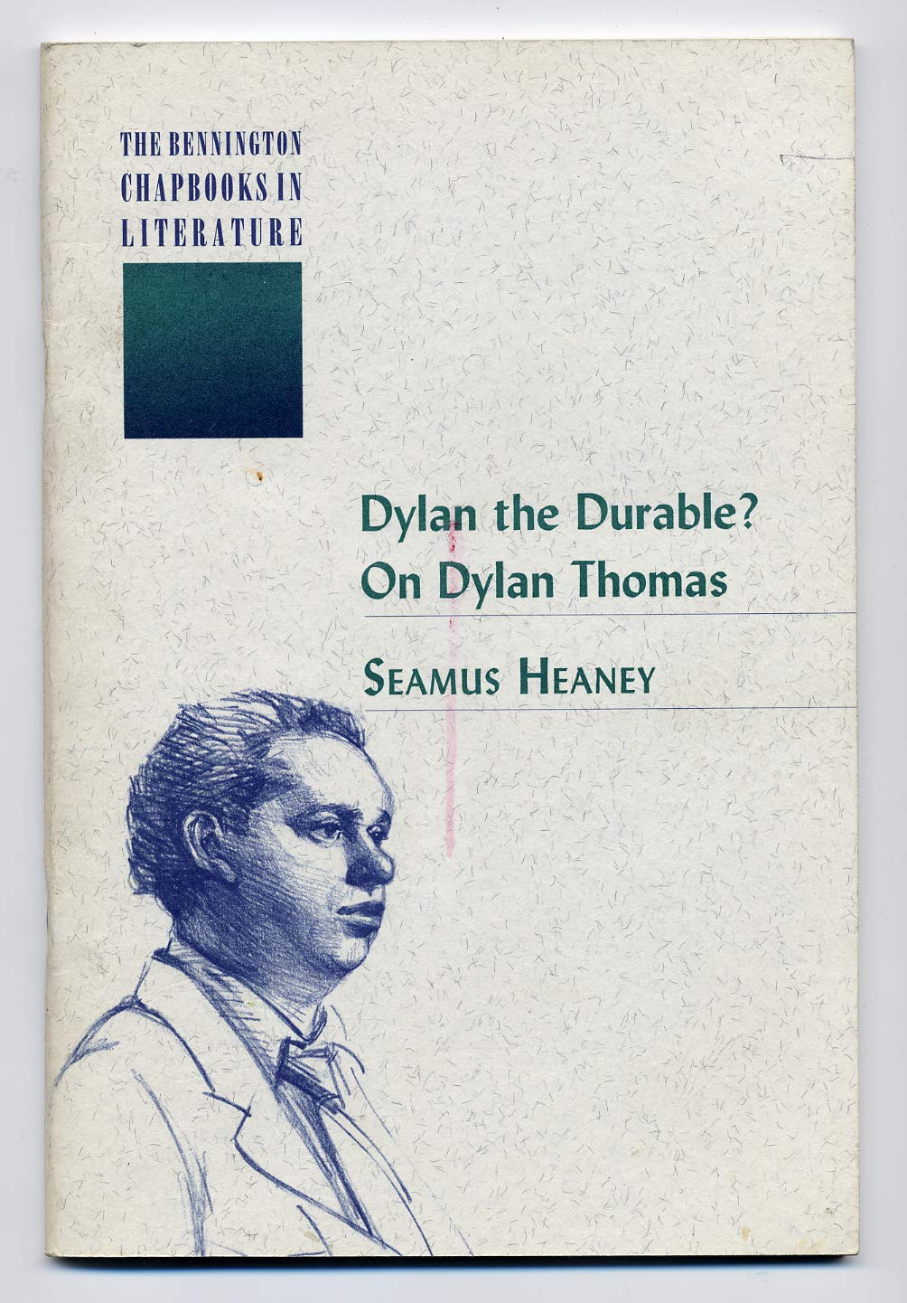 Dylan the Durable?: On Dylan Thomas Art & Literature