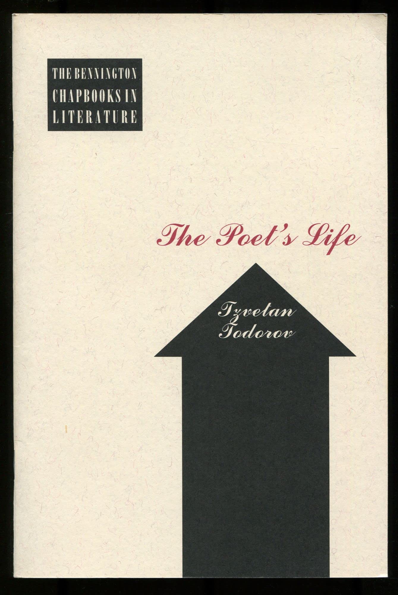 The poet's life (The Bennington chapbooks in literature) Books